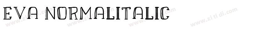 Eva NormalItalic字体转换